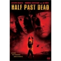 Half Past Dead